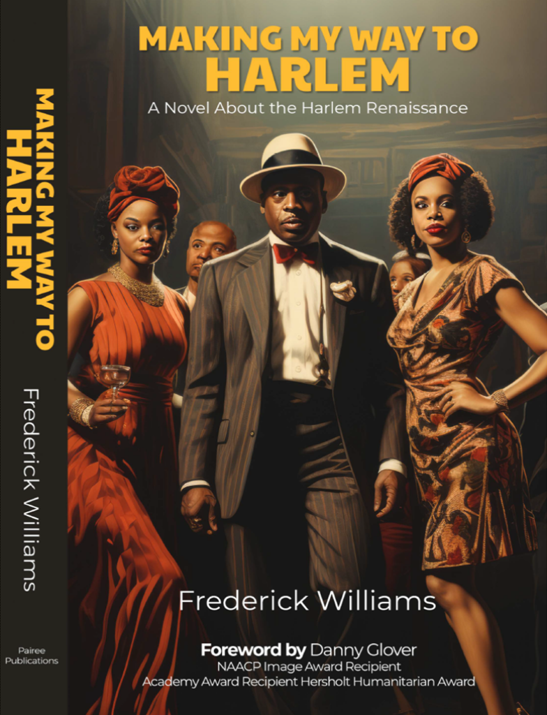 Making My Way to Harlem: A Novel About the Harlem Renaissance